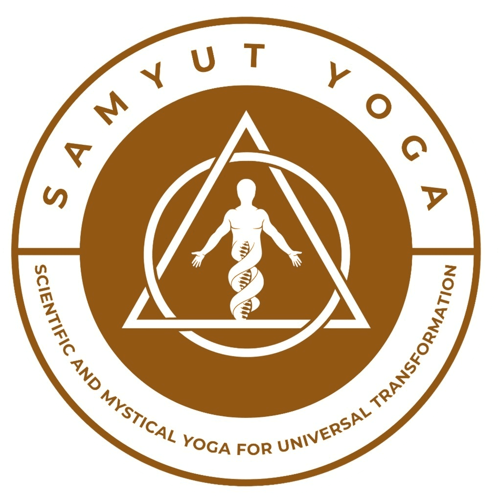 Samyut Yoga — Scientific & Mystical Yoga for Universal Transformation
